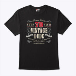 70th Birthday Shirt The Men The Myth The Legend